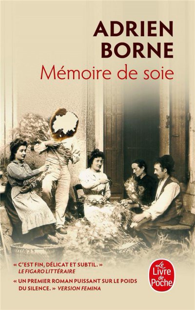 Mémoire de soie - Adrien BORNE - Nouveautés