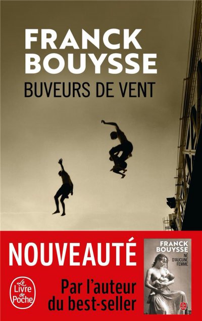 Buveurs de vent - Franck BOUYSSE - Nouveautés