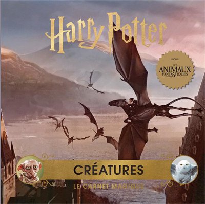 Harry Potter, Le carnet magique: Créatures - Collectif - Nouveautés