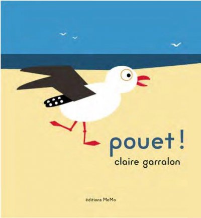 Pouet! - Claire GARRALON - Nouveautés