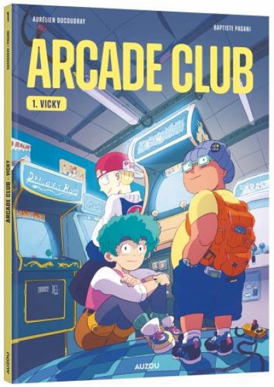 Arcade club tome 1: Vicky
