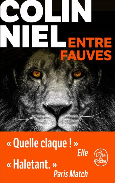 Entre fauves - Colin NIEL - Nouveautés