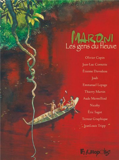 Maroni, les gens du fleuve