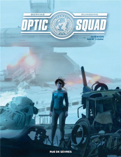 Optic squad t.3 ; mission New York