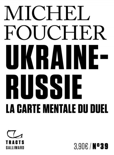 Ukraine-Russie : la carte mentale du duel