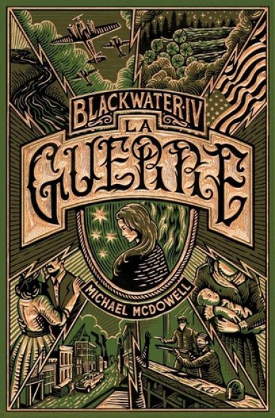 Blackwater IV, La Guerre