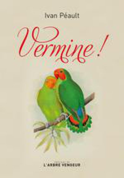 Vermine - Ivan PEAULT - Nouveautés