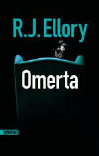Omerta - R.J. ELLORY - Nouveautés