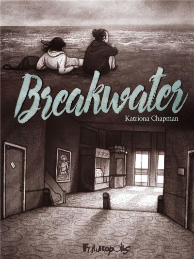 Breakwater - Katriona CHAPMAN - Nouveautés
