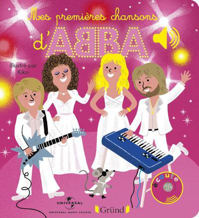 Mes premières chansons d'ABBA - Collectif - Nouveautés