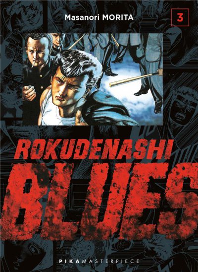 Rokudenashi blues tome 3: