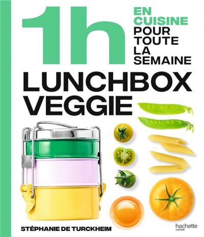 1h en cuisine pour toute la semaine : lunchbox veggie