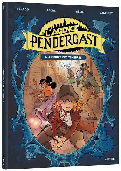 L'Agence Pendergast tome 1: le prince des ténèbres