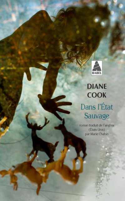 Dans l'état sauvage - Diane COOK - Nouveautés