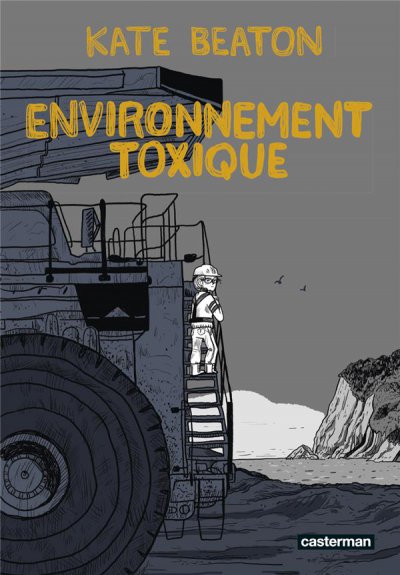 Environnement toxique - Kate BEATON - Nouveautés
