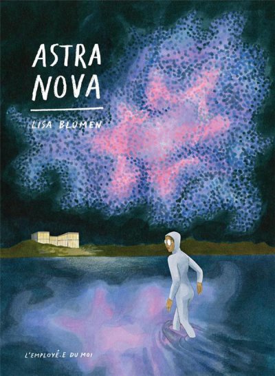 Astra nova - Lisa BLUMEN - Nouveautés