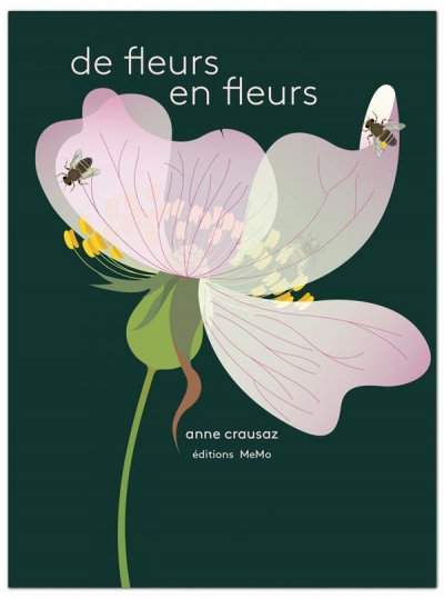 De fleurs en fleurs - Anne CRAUSAZ - Nouveautés