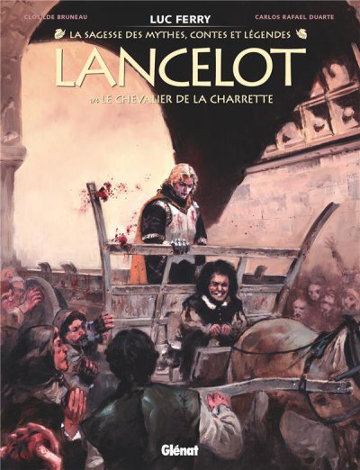 Lancelot t.1 : le chevalier de la charrette