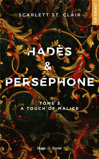 Hadès et Perséphone t.3 : a touch of malice - Scarlett ST. CLAIR - Nouveautés