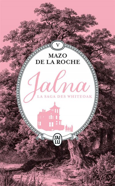 Jalna : la saga des Whiteoak t.5 : Le maître de Jalna - Mazo DE LA ROCHE - Nouveautés