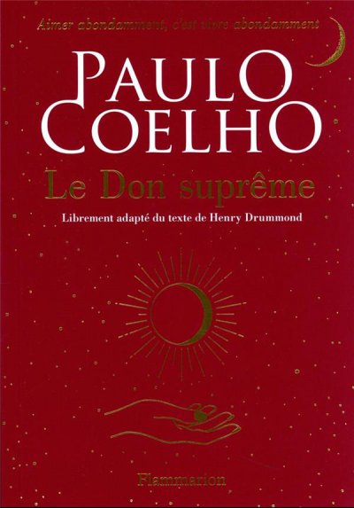 Le Don suprême - Paulo COELHO - Nouveautés