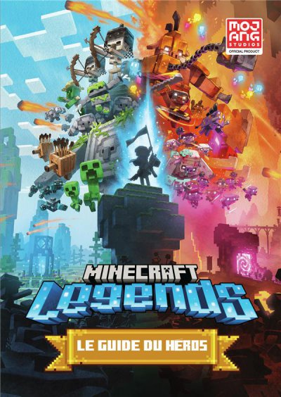 Minecraft : le guide officiel Legends