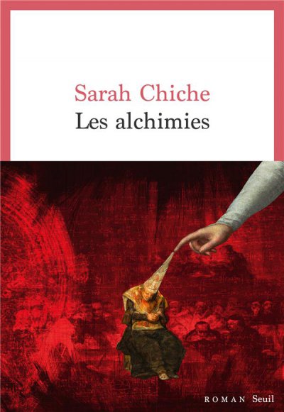 Les alchimies - Sarah CHICHE - Coups de coeur