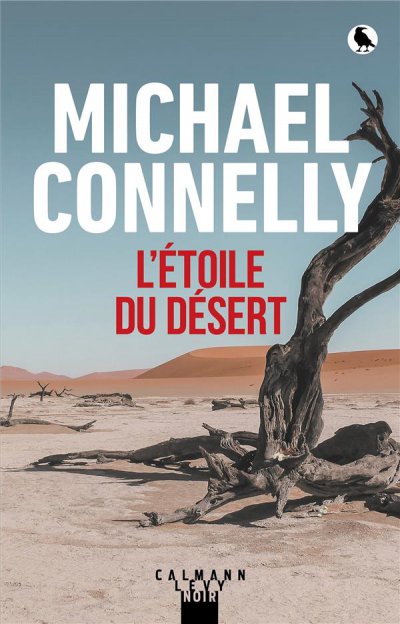 L'étoile du désert - Michael CONNELLY - Nouveautés