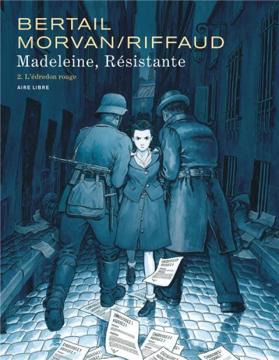 Madeleine, rsistante Tome 2 : l'dredon rouge