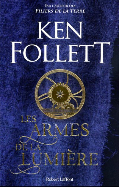 Les armes de la lumire (traduction conjointe Odile Demange, Valentine Les et Christel Gaillard-Paris)