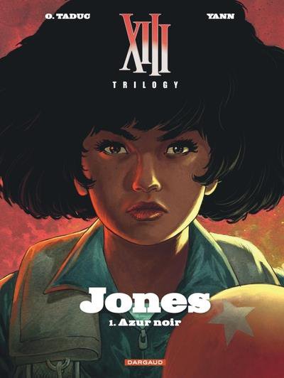 XIII Trilogy : Jones Tome 1 : azur noir