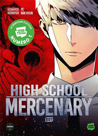 High school mercenary Tome 1
