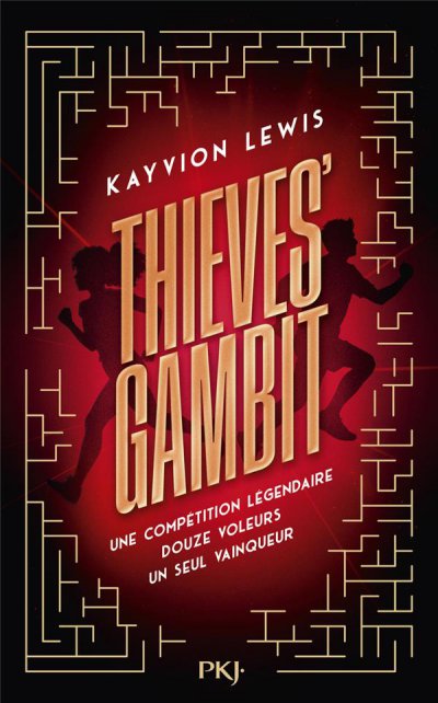 Thieve's gambit Tome 1 : Voler à tout perdre - Kayvion LEWIS - Nouveautés