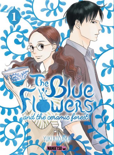 The Blue flowers and the ceramic forest tome 1