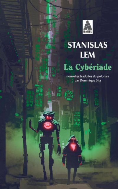 La Cybériade - Stanislas LEM - Nouveautés