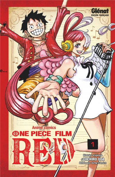 One Piece - Film Red Tome 1 - Eiichiro Oda - Nouveauts