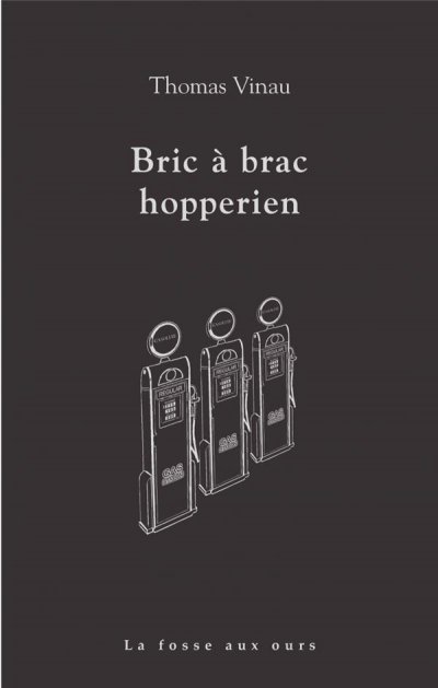 Bric  brac hopperien - Thomas Vinau - Nouveauts