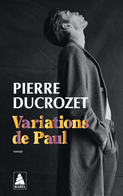 Variations de Paul - Pierre DUCROZET - Coups de coeur