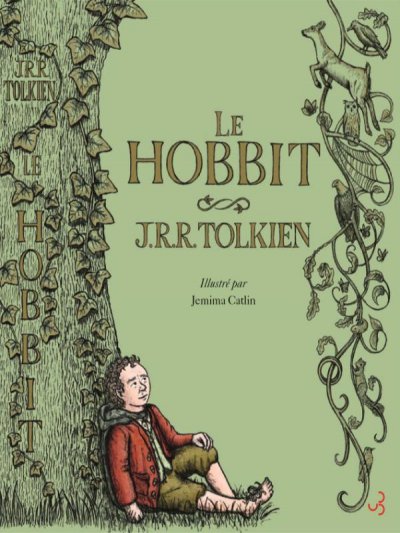 Le Hobbit (Illustr par Jemima Catlin)