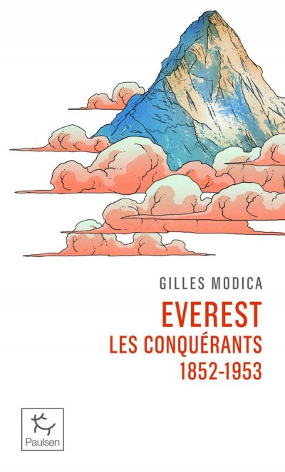 Everest les conqurants - 1852 - 1953