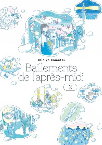 Baillements de l'aprs-midi Tome 2 - Shin'ya Komatsu - Nouveauts