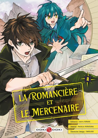 La romancire et le mercenaire Tome 2 - Asovu Minami, Takoles, Nachiyo Murayama - Nouveauts