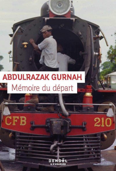 Mmoire du dpart - Abdulrazak Gurnah - Nouveauts