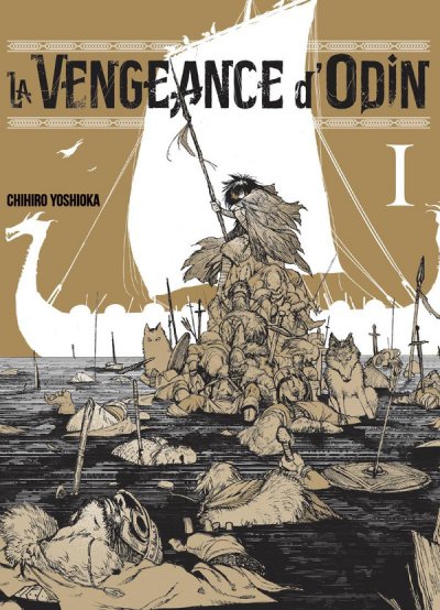 La vengeance d'Odin Tome 1 - Chihiro Yoshioka - Nouveauts