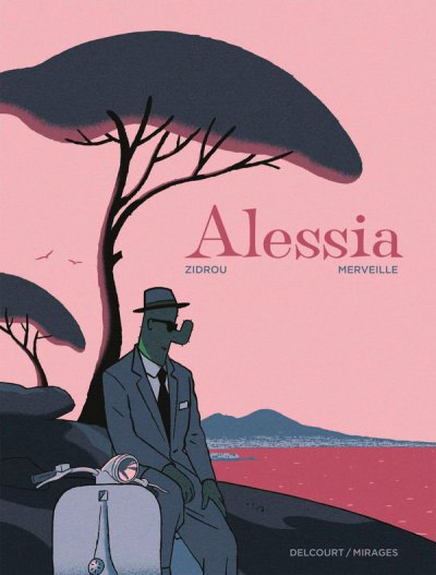 Alessia - Zidrou, David Merveille - Nouveauts