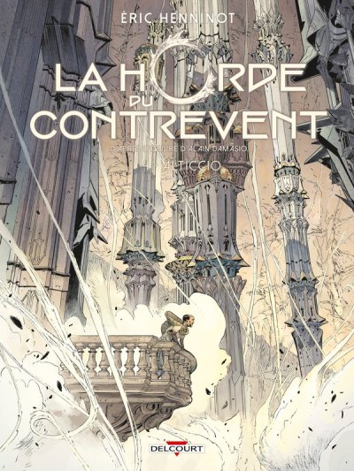 La Horde du Contrevent Tome 4 : Alticcio - Eric Henninot, Gatan Georges - Nouveauts