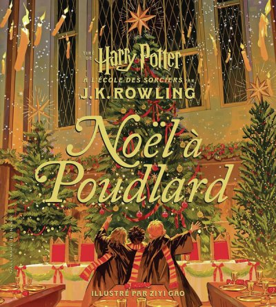 Harry Potter : Nol  Poudlard - J.K. Rowling, Ziyi Gao - Nouveauts