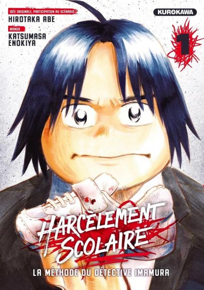 Harclement scolaire : La mthode du dtective Imamura Tome 1 - Hirotaka Abe, Katsumasa Enokiya - Nouveauts