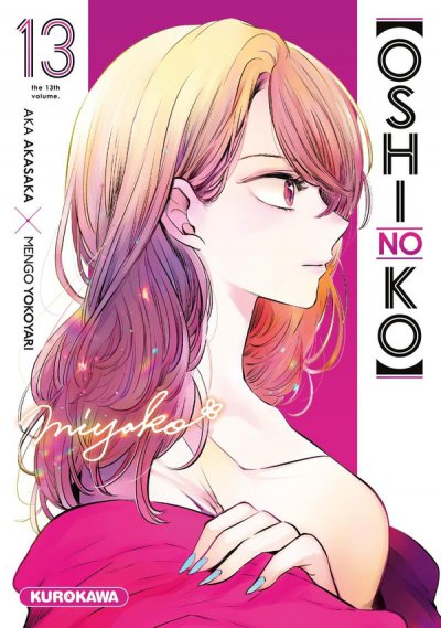 Oshi No Ko Tome 13 - Aka Akasaka, Mengo Yokoyari - Nouveauts