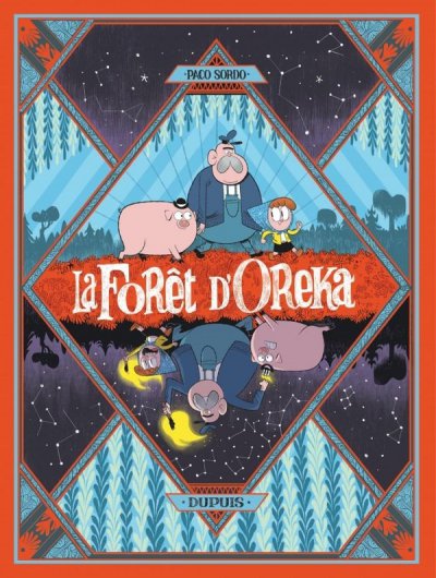 La fort d'Oreka Tome 1 : Une longue nuit